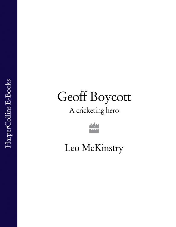 Обложка книги «Geoff Boycott: A Cricketing Hero»