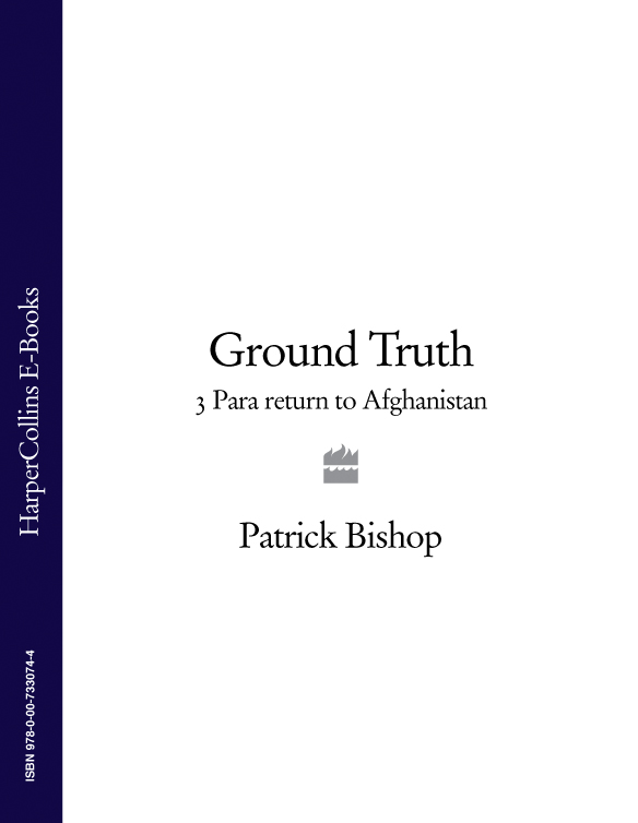 Обложка книги «Ground Truth: 3 Para Return to Afghanistan»