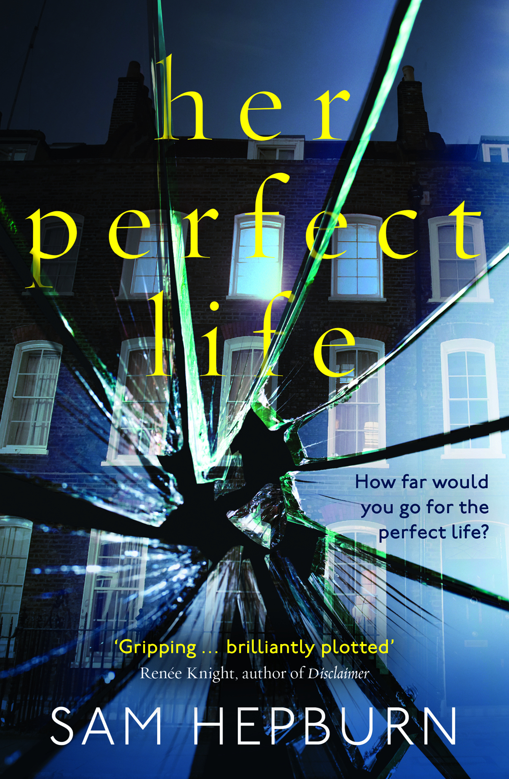 Обложка книги «Her Perfect Life: A gripping debut psychological thriller with a killer twist»