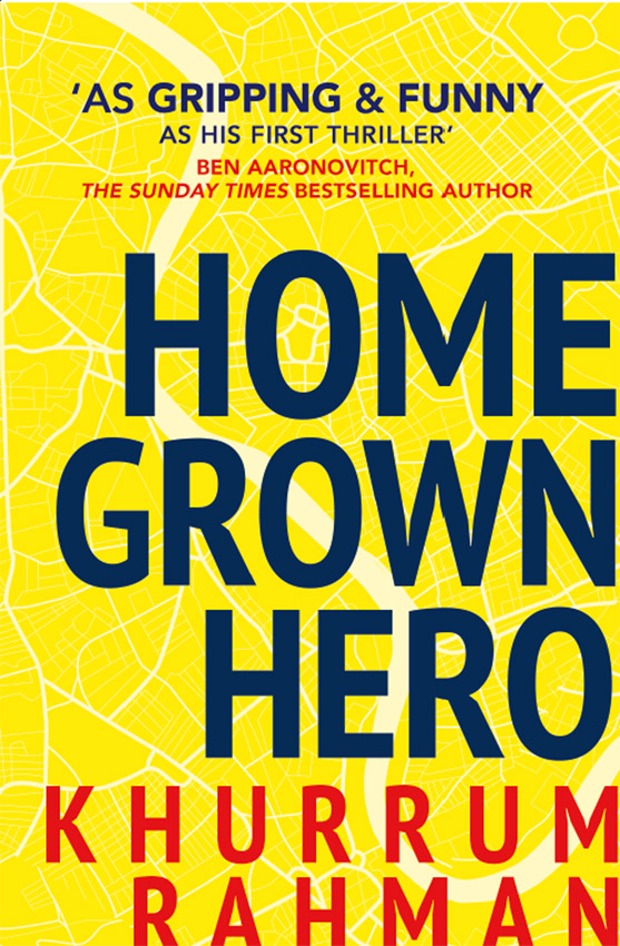 Обложка книги «Homegrown Hero: A funny and addictive thriller for fans of Informer»