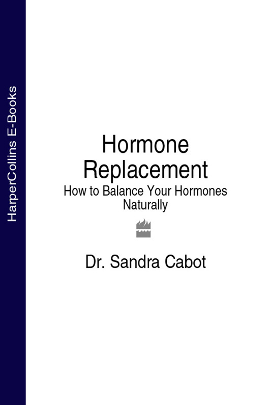 Обложка книги «Hormone Replacement: How to Balance Your Hormones Naturally»