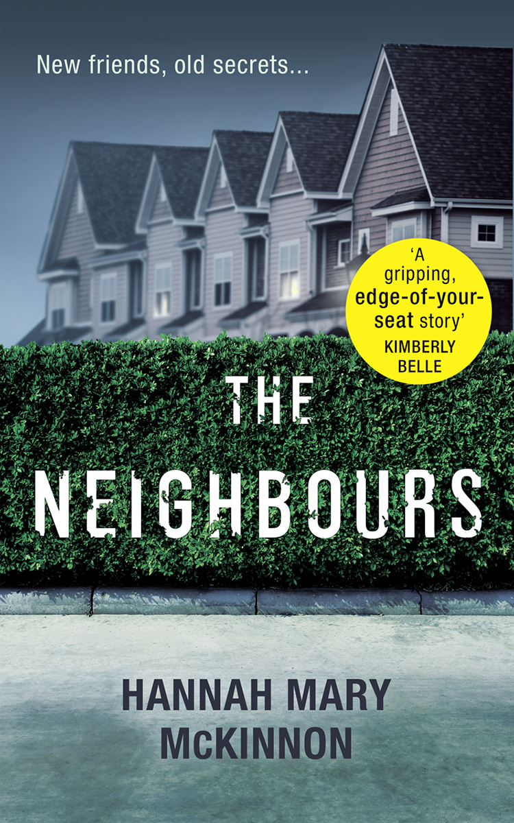 Обложка книги «The Neighbours: A gripping, addictive novel with a twist that will leave you breathless»