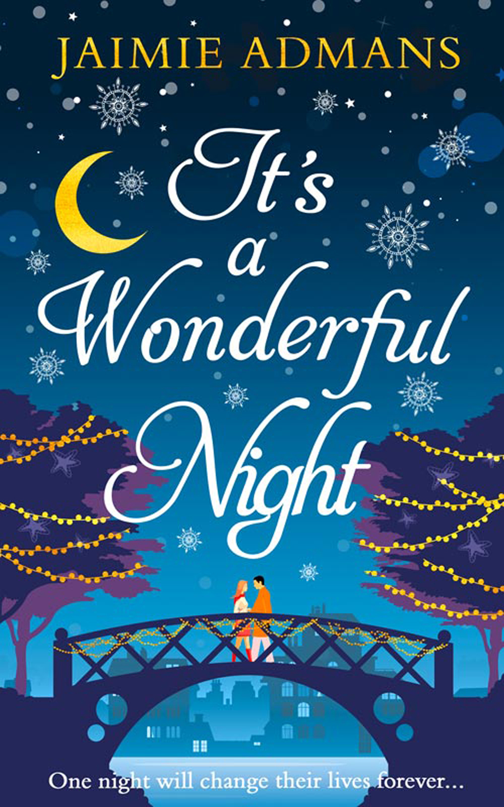 Обложка книги «It’s a Wonderful Night: A delightfully feel-good festive romance for 2018!»