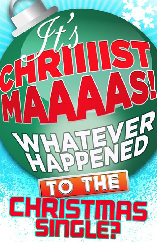 Обложка книги «It’s Christmas!: Whatever Happened to the Christmas Single?»