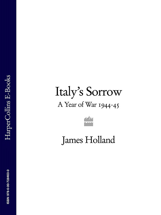 Обложка книги «Italy’s Sorrow: A Year of War 1944–45»