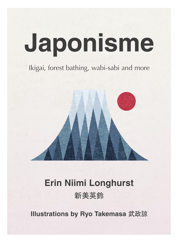 Обложка книги «Japonisme: Ikigai, Forest Bathing, Wabi-sabi and more»