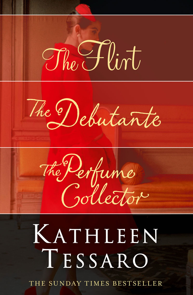Обложка книги «Kathleen Tessaro 3-Book Collection: The Flirt, The Debutante, The Perfume Collector»