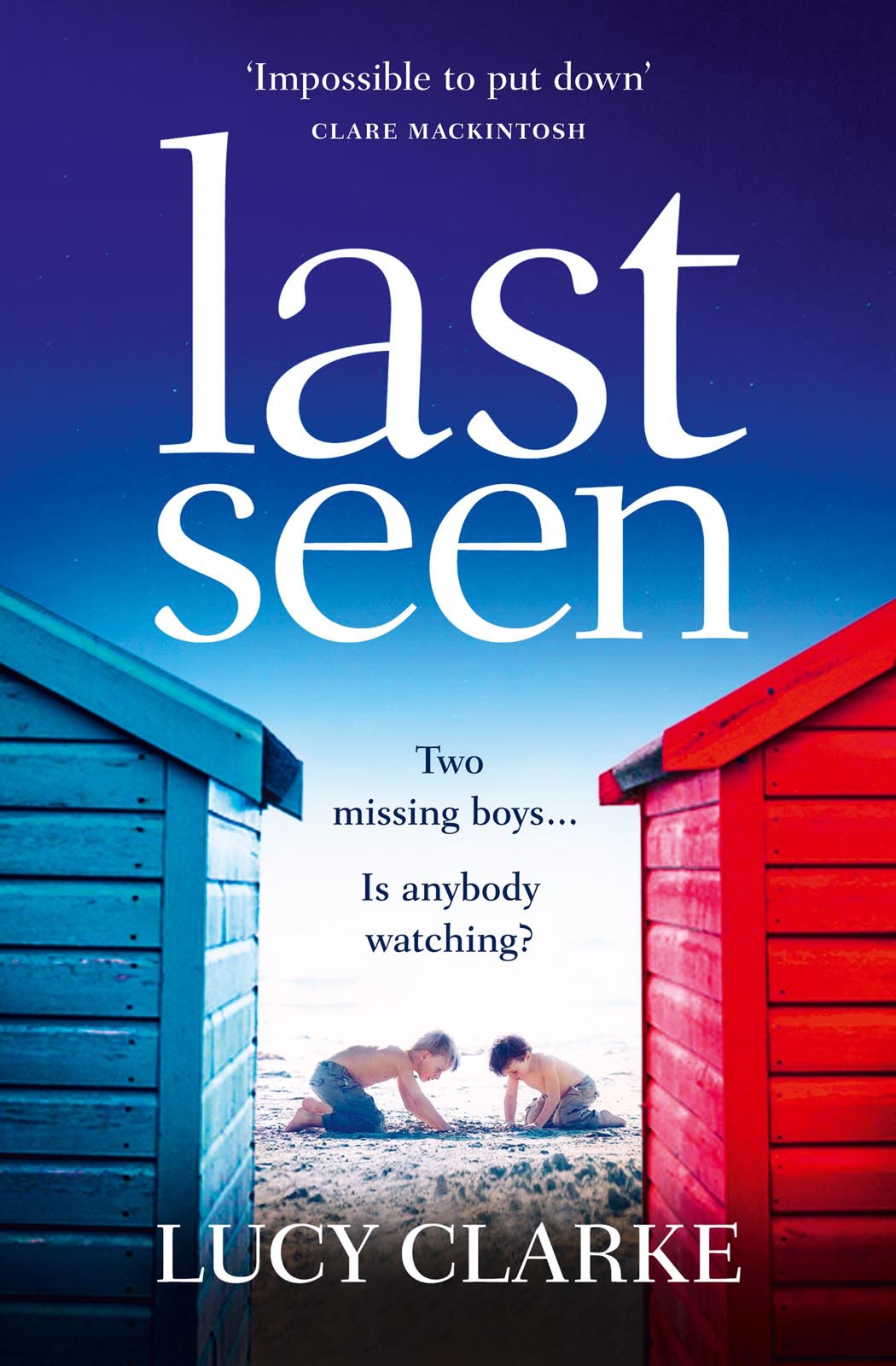 Обложка книги «Last Seen: A gripping psychological thriller, full of secrets and twists»