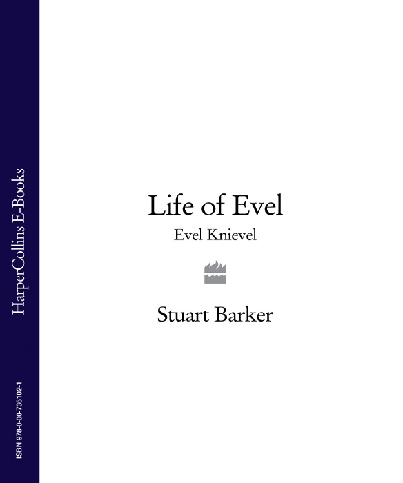 Обложка книги «Life of Evel: Evel Knievel»
