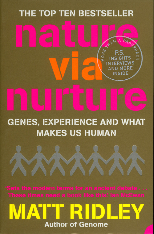 Обложка книги «Nature via Nurture: Genes, experience and what makes us human»