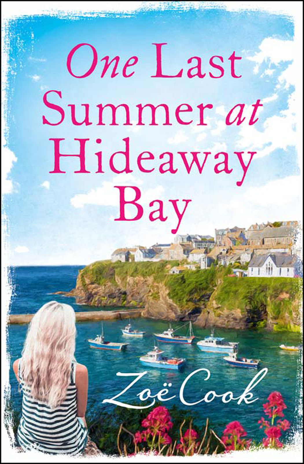 Обложка книги «One Last Summer at Hideaway Bay: A gripping romantic read with an ending you won’t see coming!»