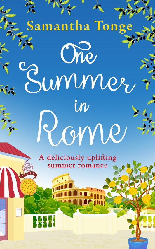 Обложка книги «One Summer in Rome: a deliciously uplifting summer romance!»