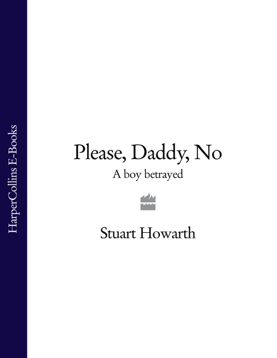 Обложка книги «Please, Daddy, No: A Boy Betrayed»