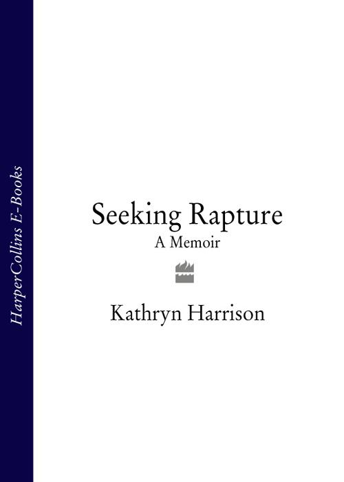Обложка книги «Seeking Rapture: A Memoir»