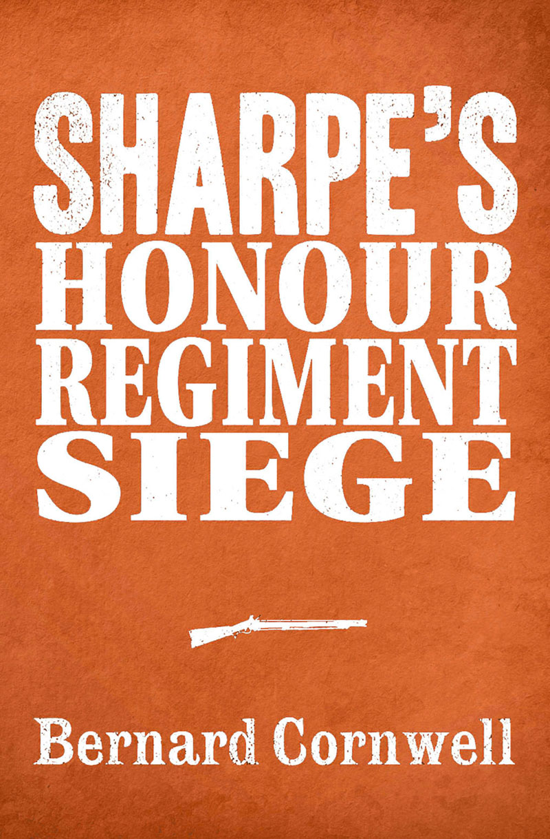 Обложка книги «Sharpe 3-Book Collection 6: Sharpe’s Honour, Sharpe’s Regiment, Sharpe’s Siege»