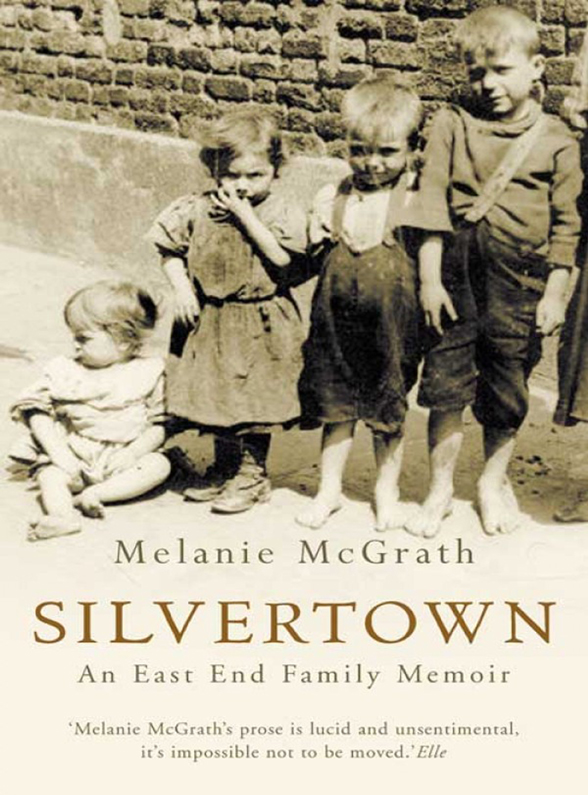 Обложка книги «Silvertown: An East End family memoir»