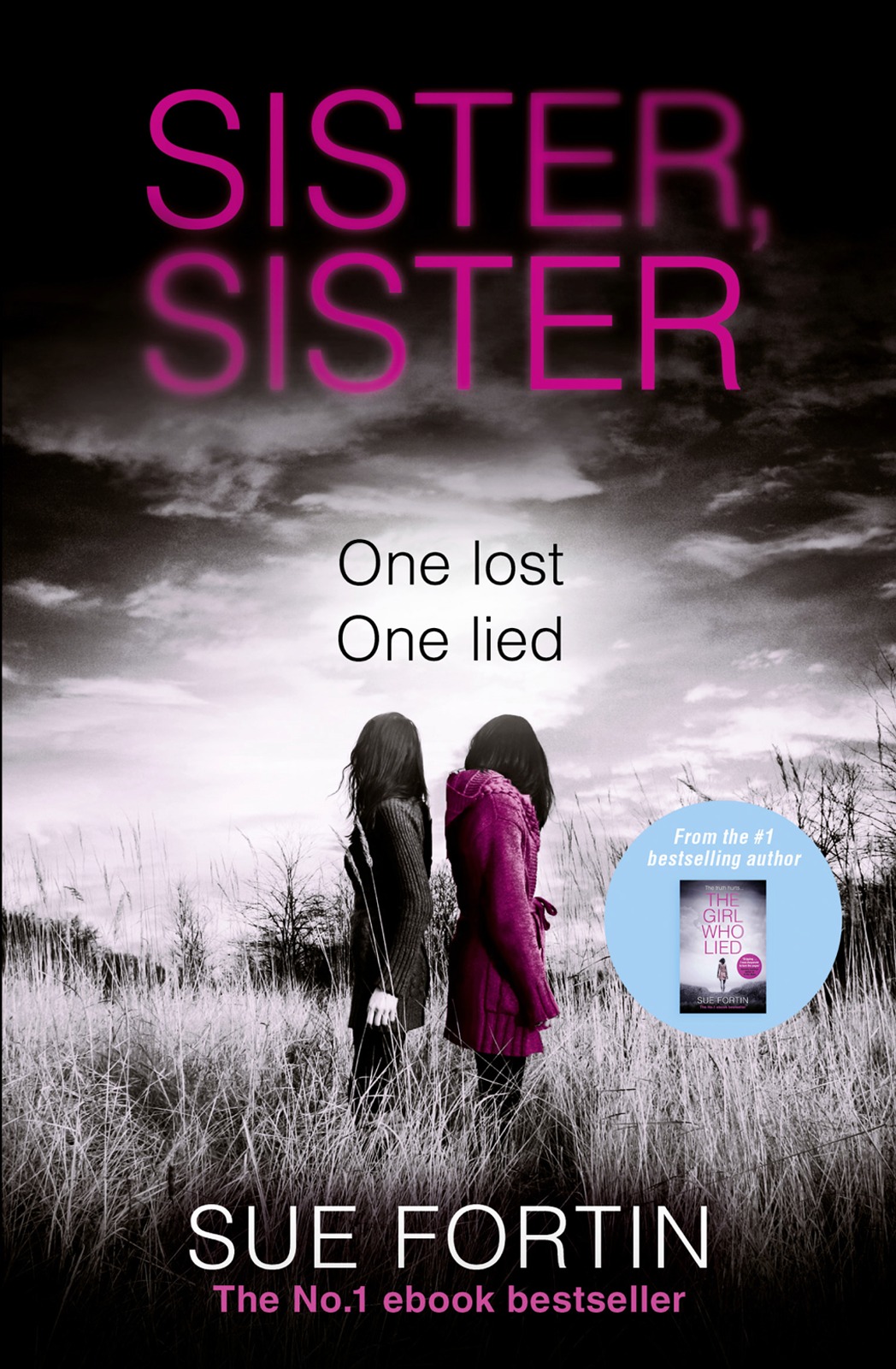 Обложка книги «Sister Sister: A truly gripping psychological thriller»