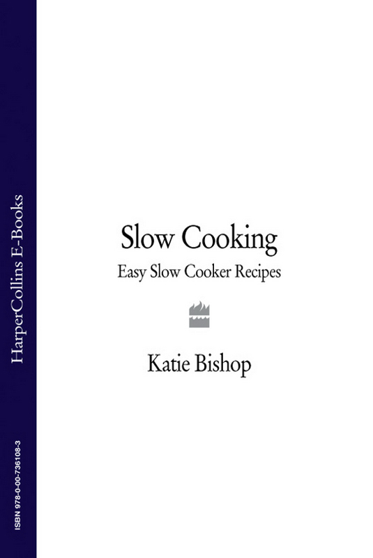 Обложка книги «Slow Cooking: Easy Slow Cooker Recipes»