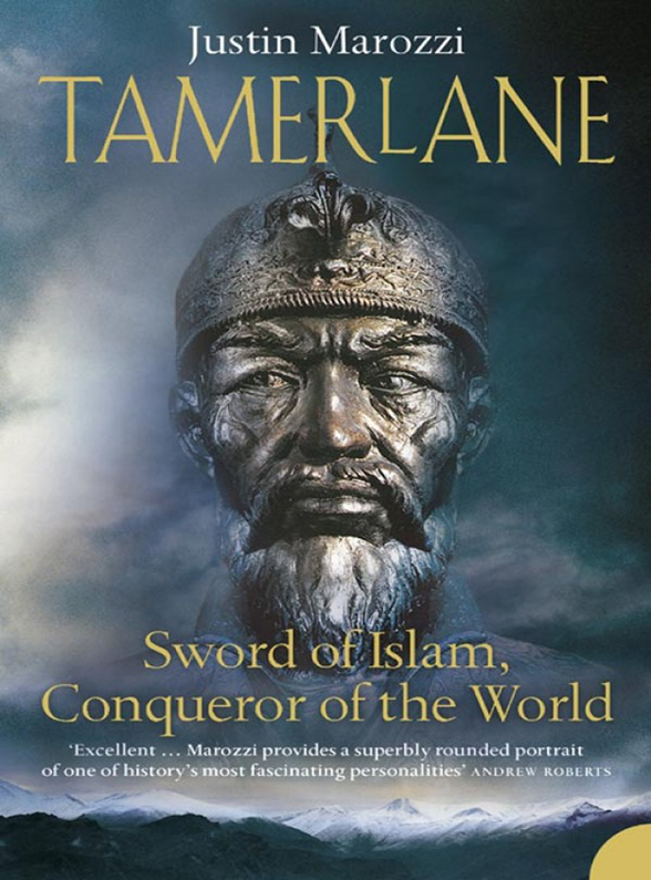 Обложка книги «Tamerlane: Sword of Islam, Conqueror of the World»