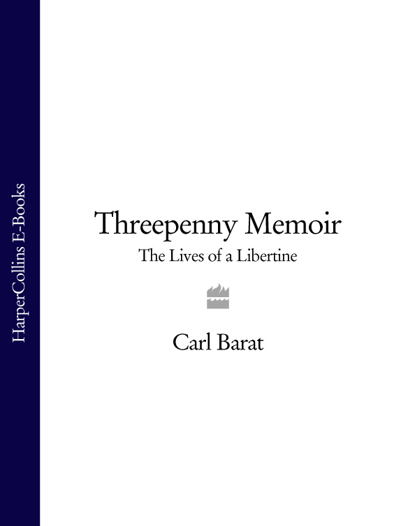 Обложка книги «Threepenny Memoir: The Lives of a Libertine»