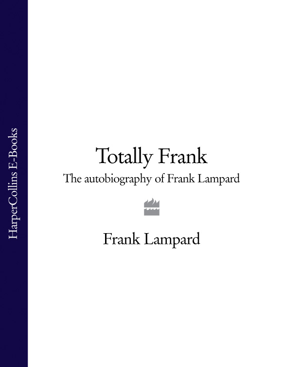 Обложка книги «Totally Frank: The Autobiography of Frank Lampard»
