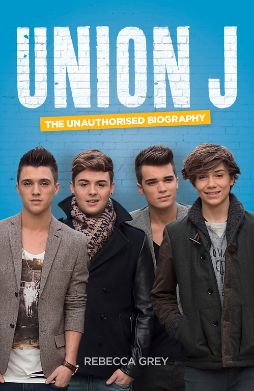 Обложка книги «Union J: The Unauthorised Biography»