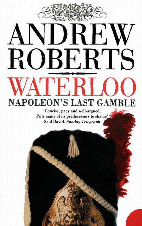 Обложка книги «Waterloo: Napoleon's Last Gamble»