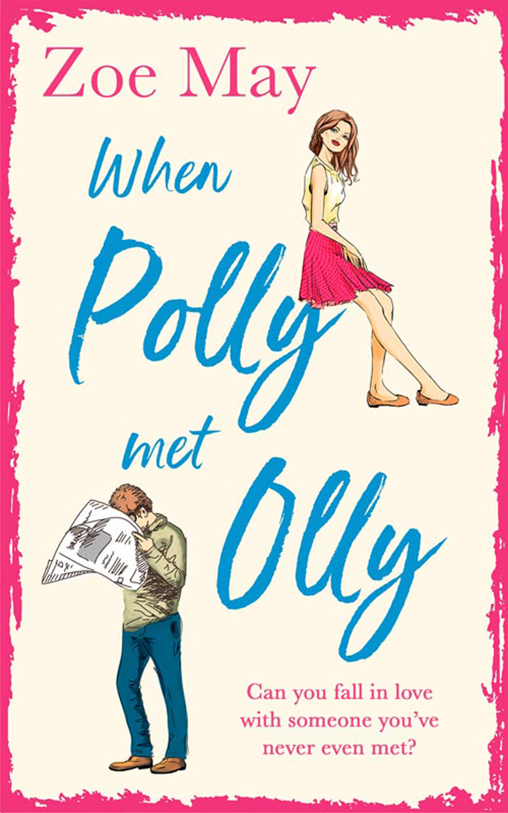 Обложка книги «When Polly Met Olly: A fantastically uplifting romantic comedy for 2019!»