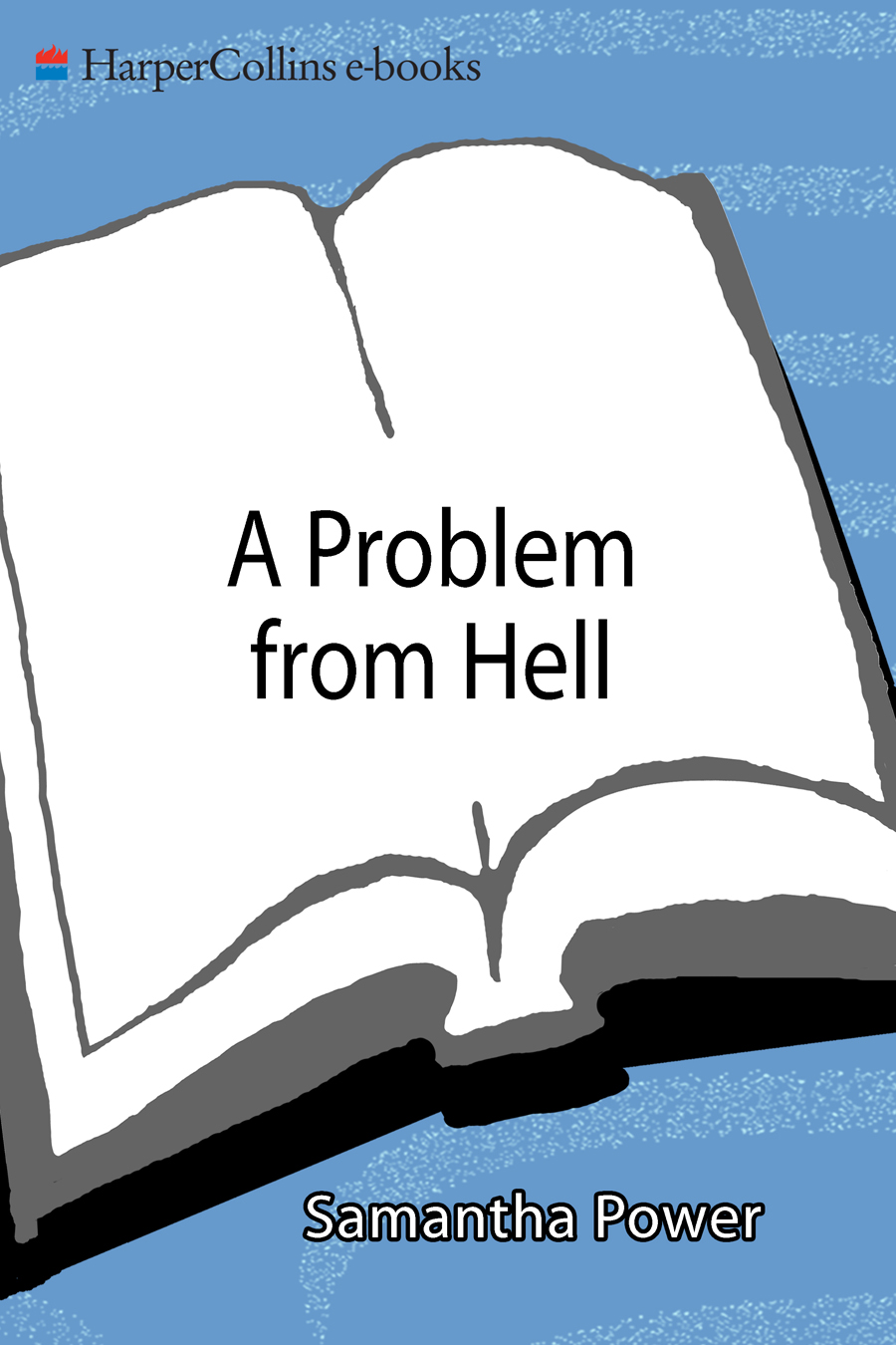 Обложка книги «A Problem from Hell: America and the Age of Genocide»