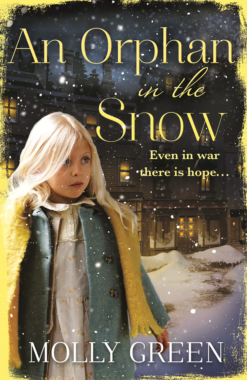 Обложка книги «An Orphan in the Snow: The heart-warming saga you need to read this year»