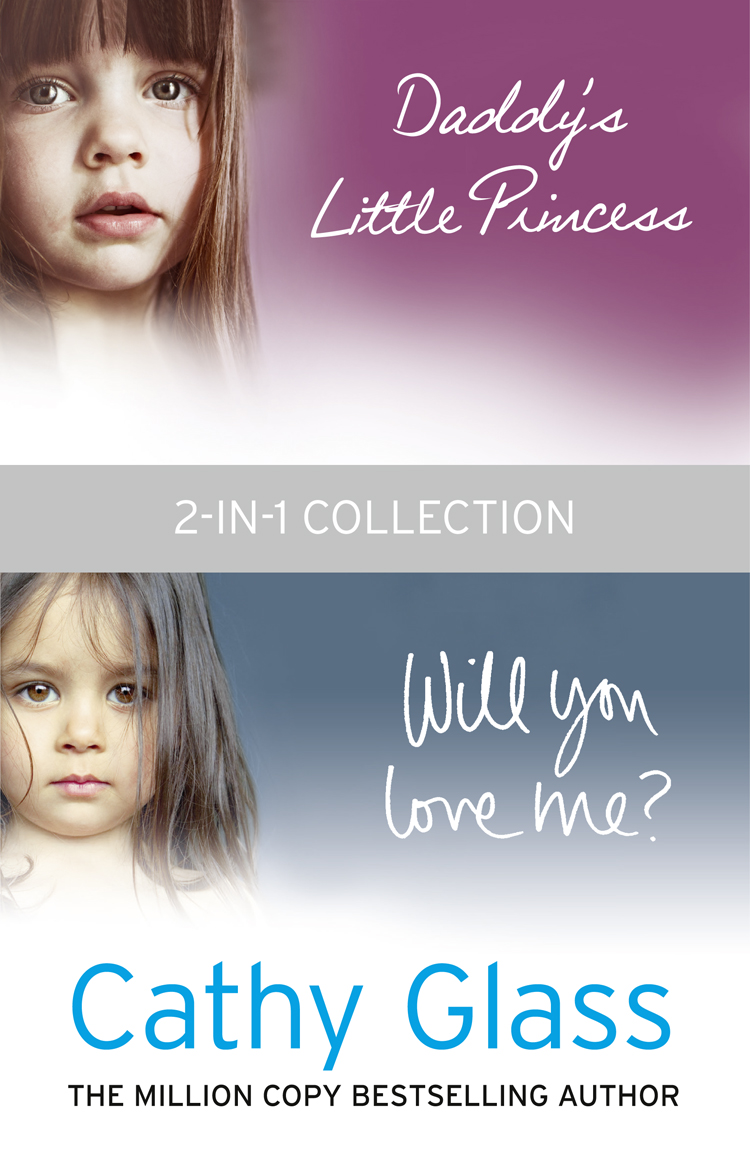 Обложка книги «Daddy’s Little Princess and Will You Love Me 2-in-1 Collection»