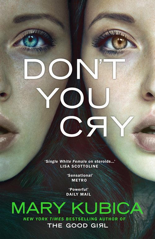Обложка книги «Don't You Cry: A gripping suspense full of secrets»