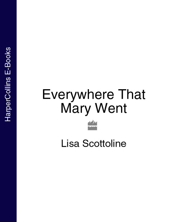 Обложка книги «Everywhere That Mary Went»