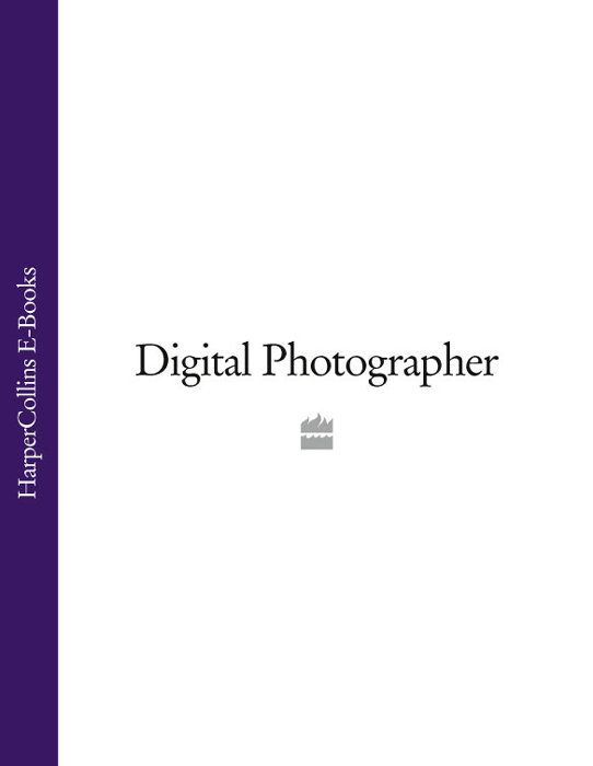 Обложка книги «Digital Photographer»