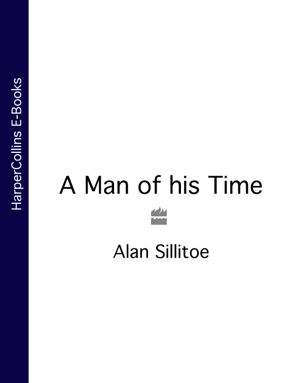 Обложка книги «A Man of his Time»
