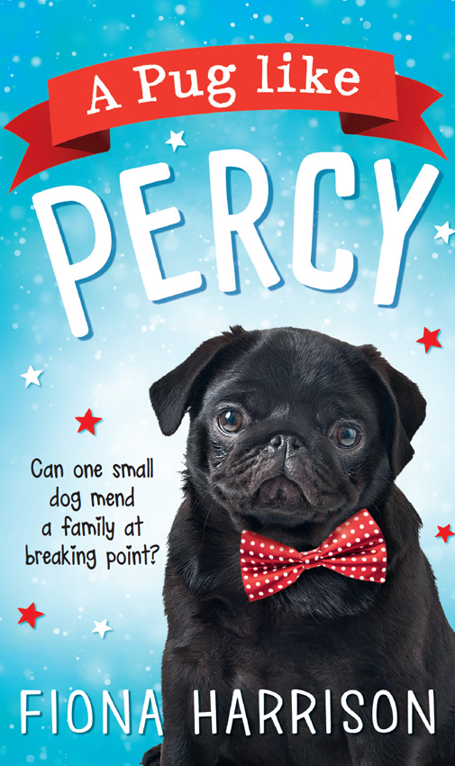 Обложка книги «A Pug Like Percy: A heartwarming tale for the whole family»