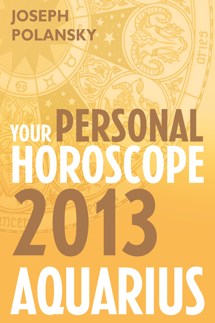 Обложка книги «Aquarius 2013: Your Personal Horoscope»