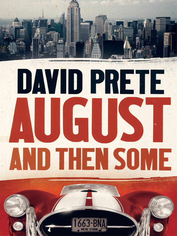 Обложка книги «August and then some»