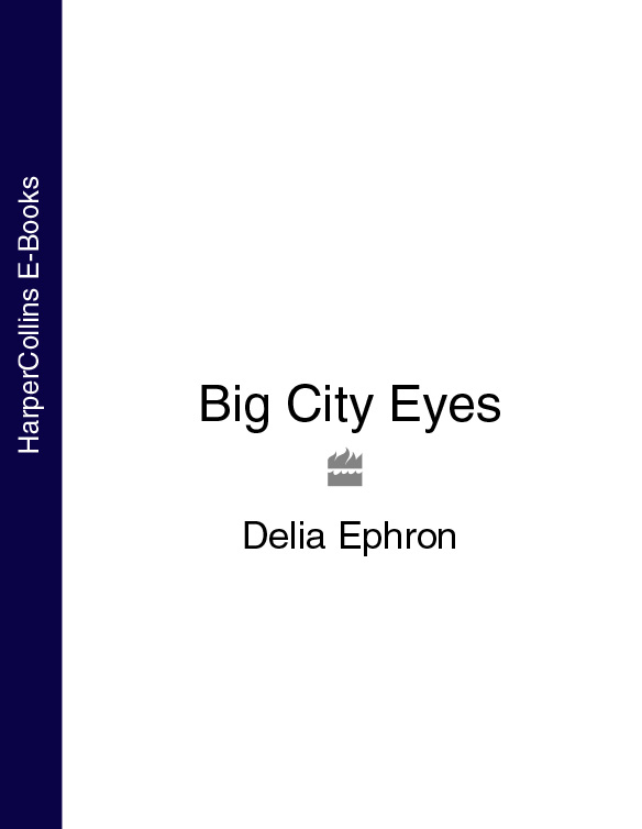 Обложка книги «Big City Eyes»