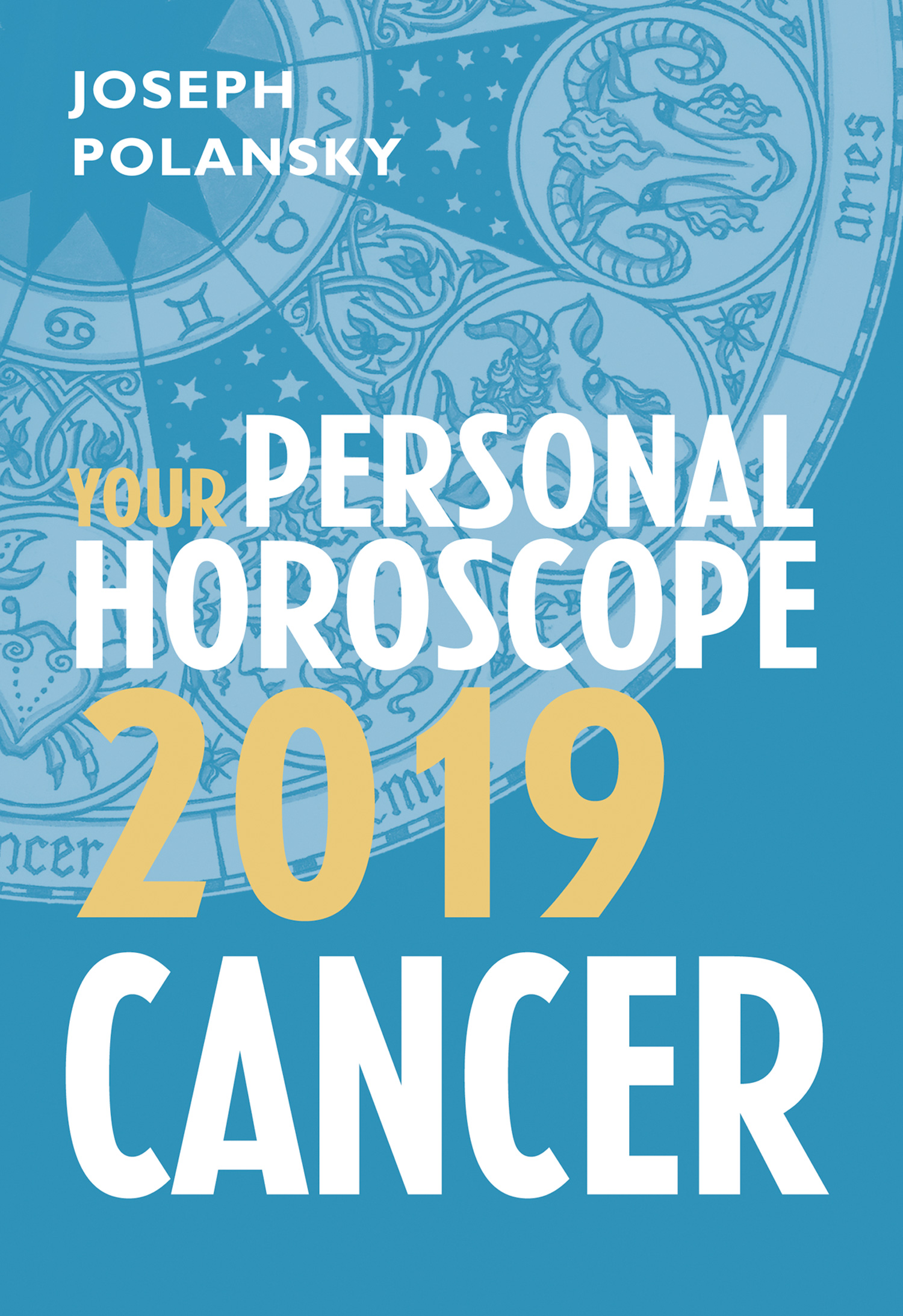 Обложка книги «Cancer 2019: Your Personal Horoscope»