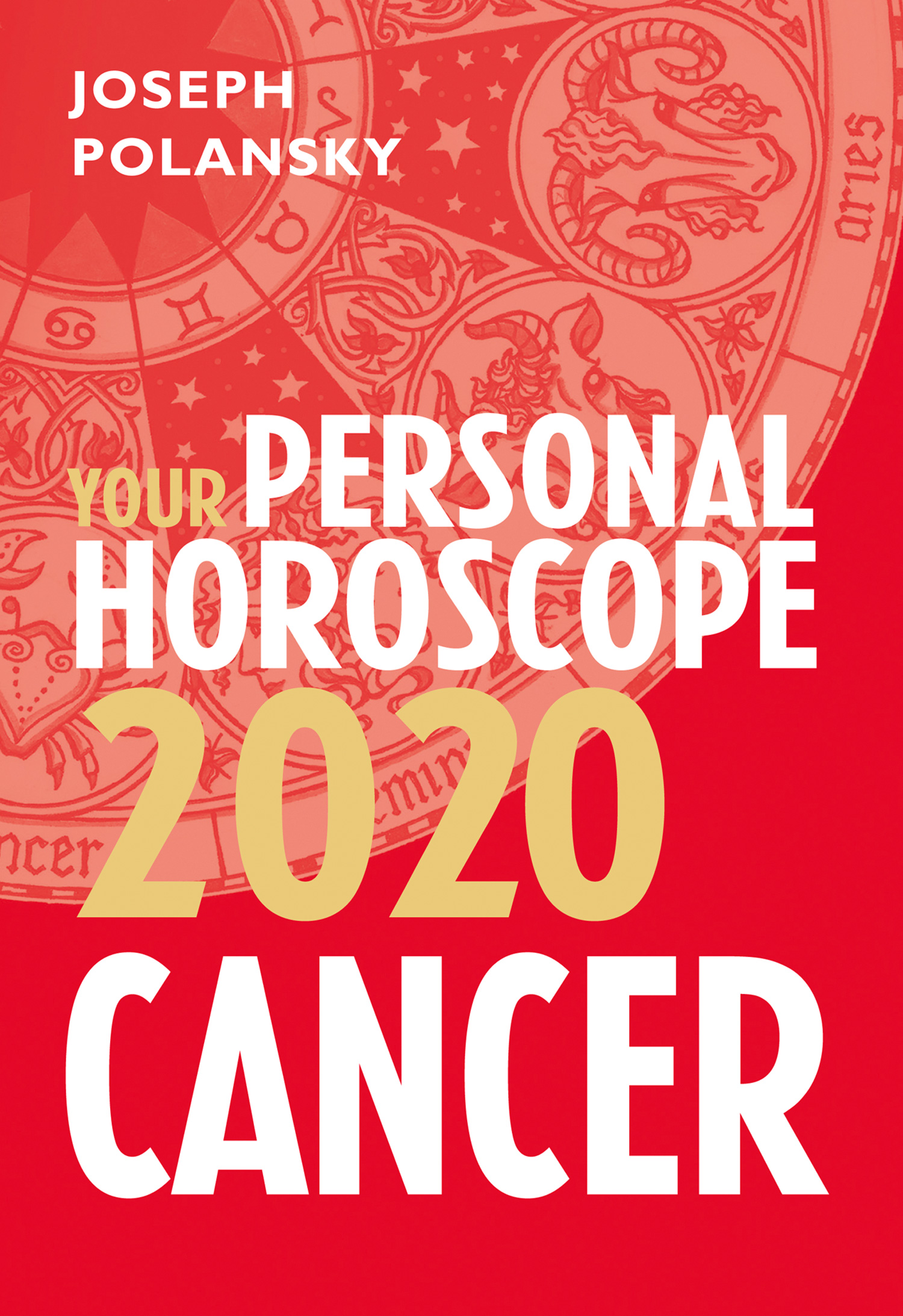 Обложка книги «Cancer 2020: Your Personal Horoscope»