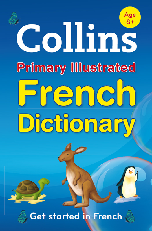 Обложка книги «Collins Primary Illustrated French Dictionary»