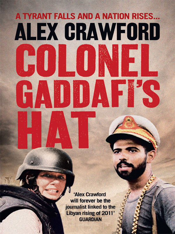 Обложка книги «Colonel Gaddafi’s Hat»