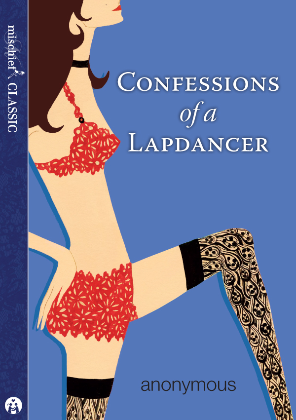 Обложка книги «Confessions of a Lapdancer»