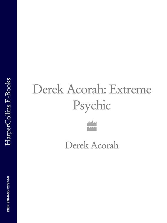 Обложка книги «Derek Acorah: Extreme Psychic»