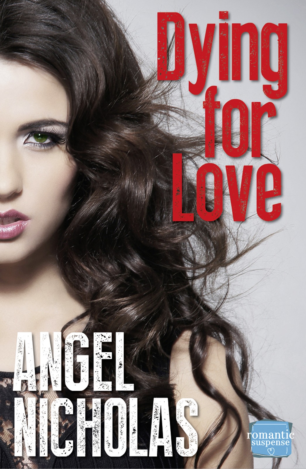 Обложка книги «Dying for Love»