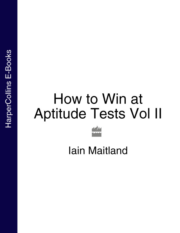 Обложка книги «How to Win at Aptitude Tests Vol II»