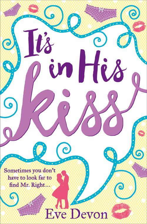 Обложка книги «It’s In His Kiss»
