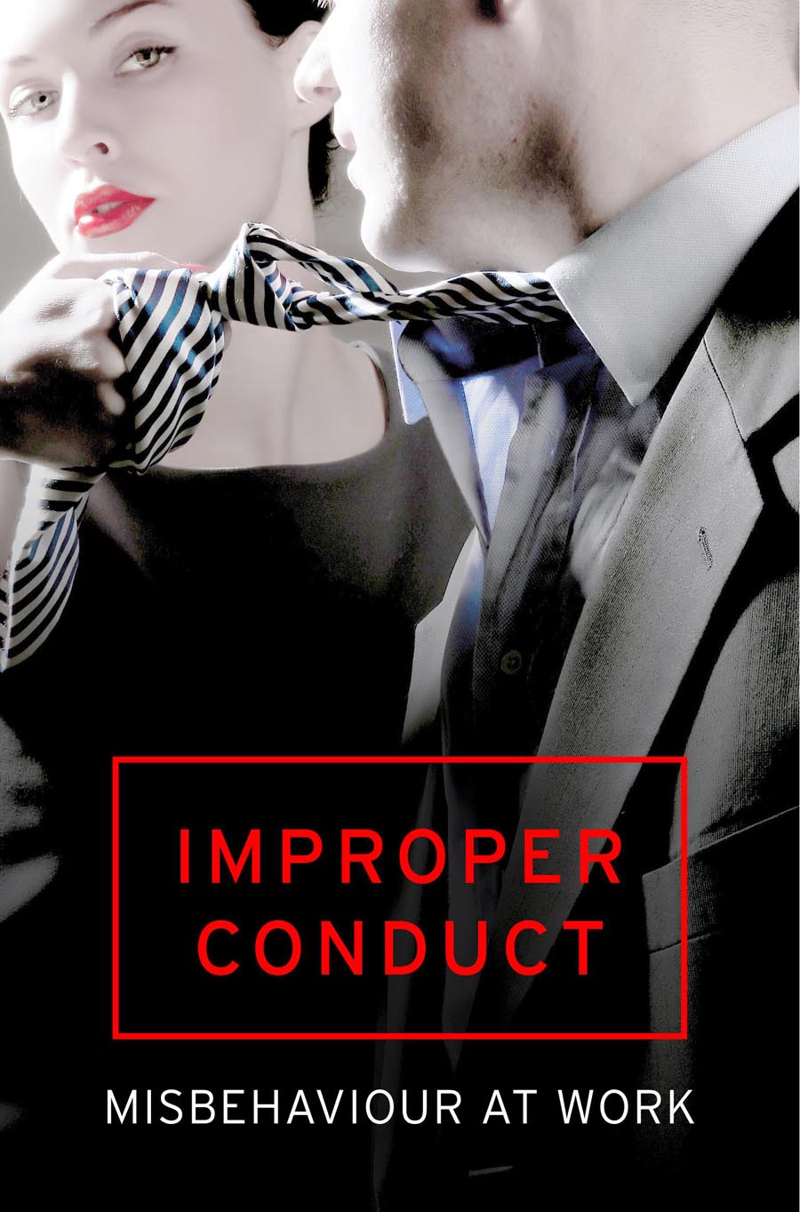 Обложка книги «Improper Conduct»