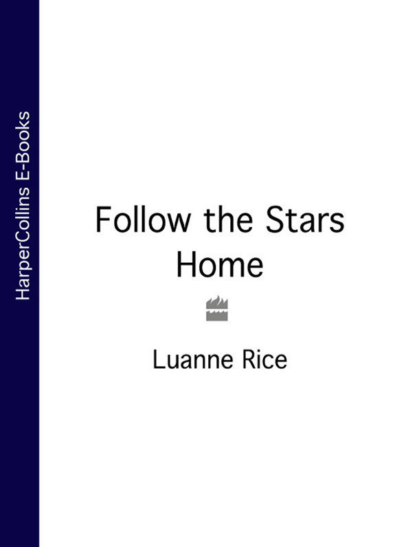 Обложка книги «Follow the Stars Home»